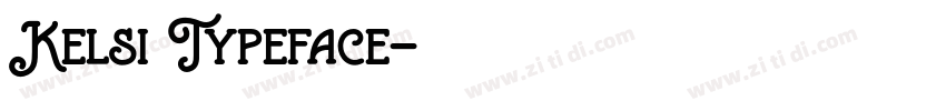 Kelsi Typeface字体转换